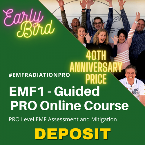 EMF1 PRO EMF Radiation Assessment and Mitigation Consultant Training Early Bird 40 year discount Early Bird